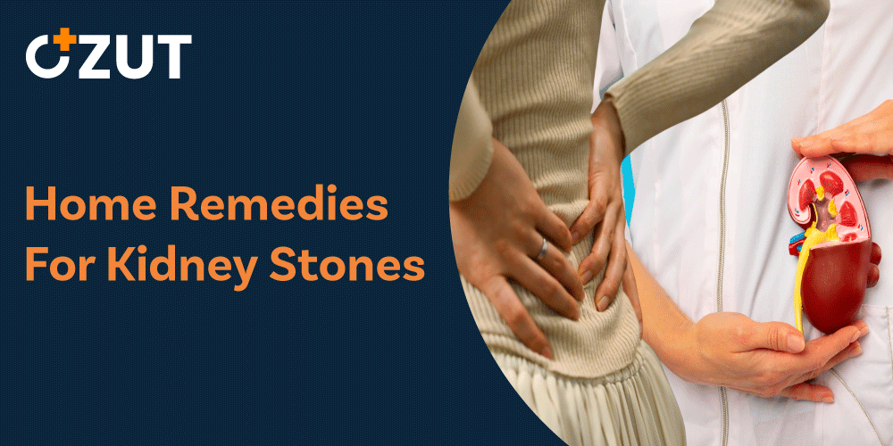 Natural Home Remedies for Kidney Stones: Effective Ways to Prevent and Pass Stones