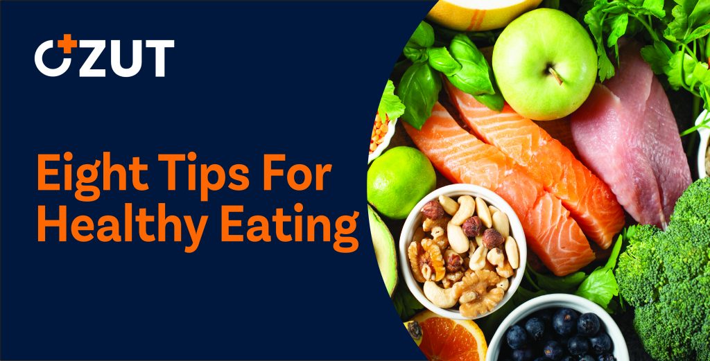 Eight Essential Guidelines for Building a Healthier Eating Pattern