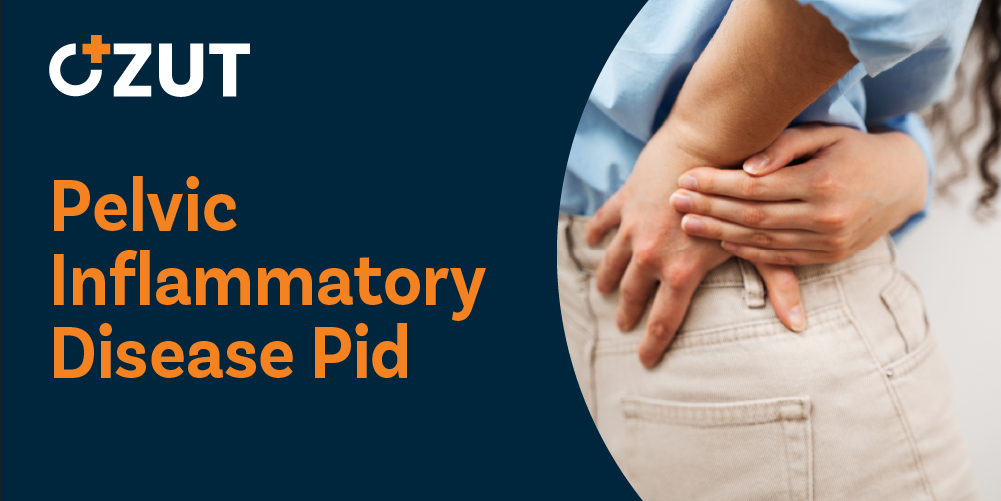 Pelvic Inflammatory Disease: Comprehensive Guide to Symptoms, Causes, and Treatment
